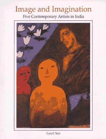 Image and Imagination: Five Contemporary Artists in India