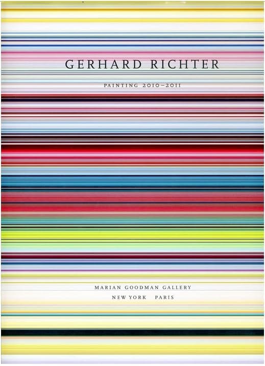 Gerhard Richter Painting 2010 - 2011 ; [... on the Occasion of the Exhibition Gerhard Richter: Painting 2010 - 2011 at Galerie Marian Goodman, Paris from 23 September Through 3 November 2011]