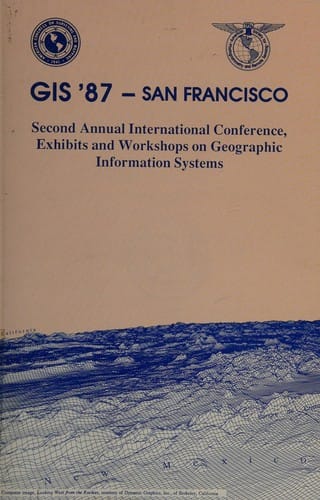 Geographic Information Systems Workshop 1988