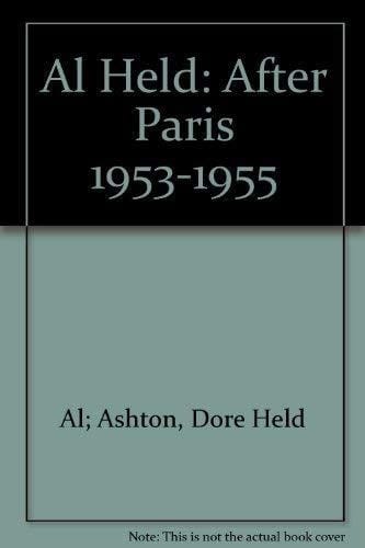 Al Held After Paris, 1953-1955 January 1990, Robert Miller Gallery