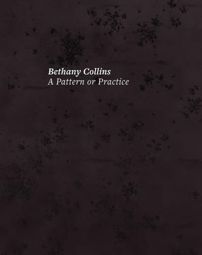 Bethany Collins A Pattern Or Practice