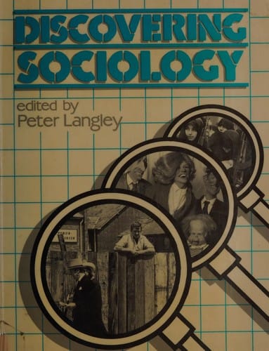 Discovering Sociology