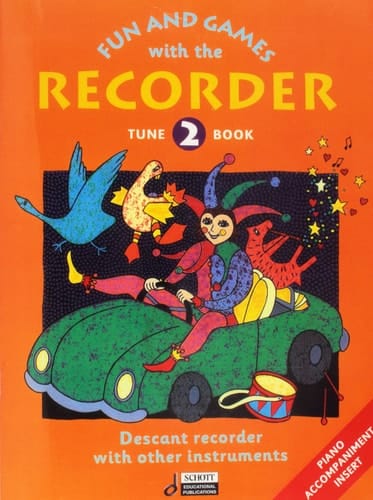 Fun and Games with the Recorder Descant Tune Book 2