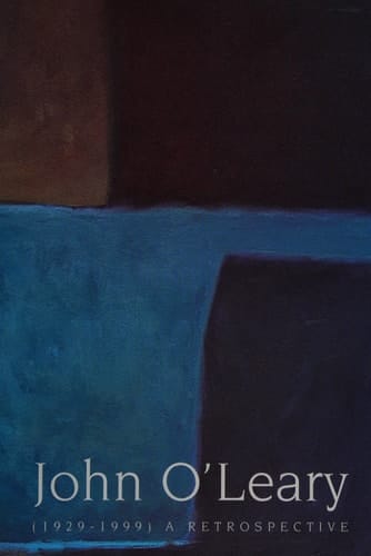 John O'Leary, 1929-1999: A Retrospective