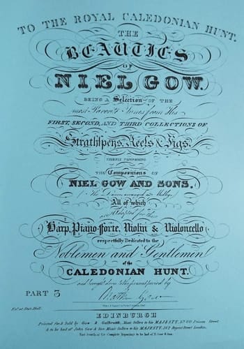 The Beauties Of Neil Gow Part 3