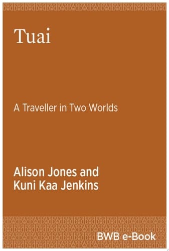Tuai A Traveller in Two Worlds