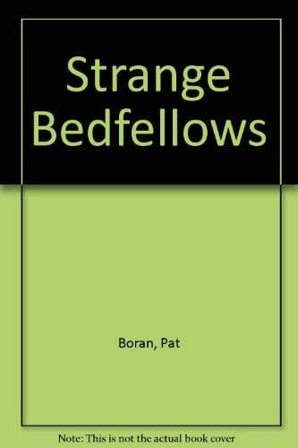 Strange bedfellows