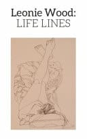 Leonie Wood: Life Lines