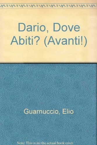 Dario, Dove Abiti? ; Illustrated by Neil Curtis
