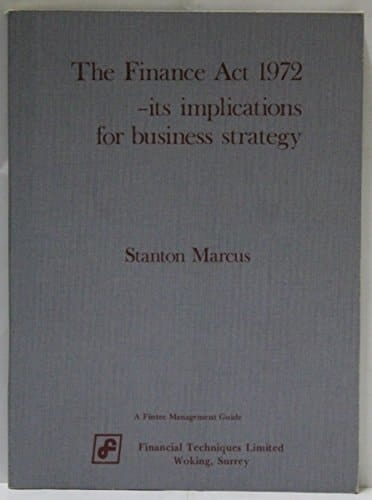 The Finance Act 1972 - Its Implications for Business Strategy