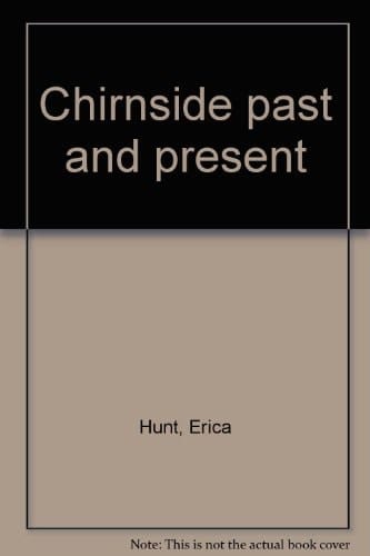 Chirnside Past and Present