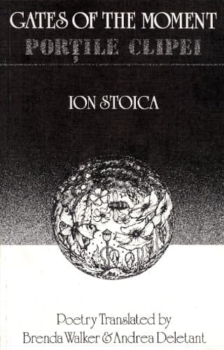 Gates of the Moment / Portile Clipei (English and Romanian Edition)