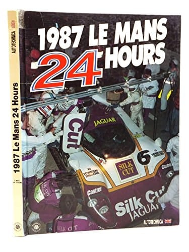 Le Mans 24 Hours 1987 Official Yearbook