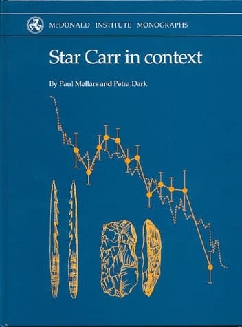 Star Carr in context (McDonald Institute Monographs)