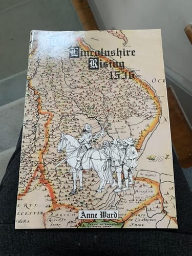 The Lincolnshire Rising 1536