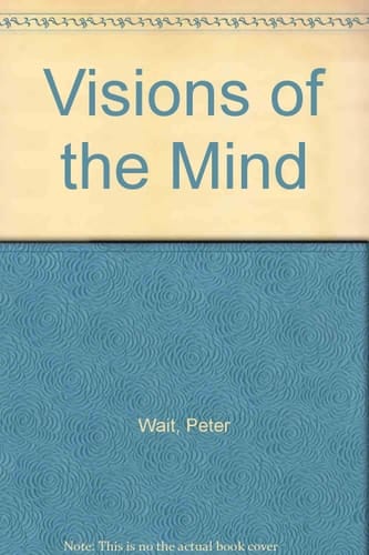 Visions of the Mind