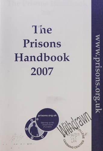The Prisons Handbook 2007