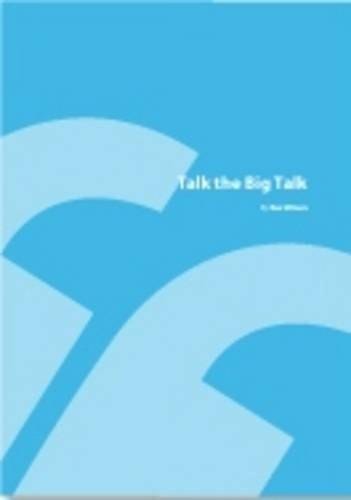 Talk the Big Talk