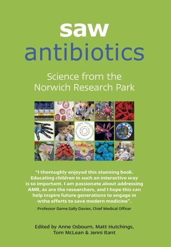 Saw Antibiotics Science from the Norwich Research Park