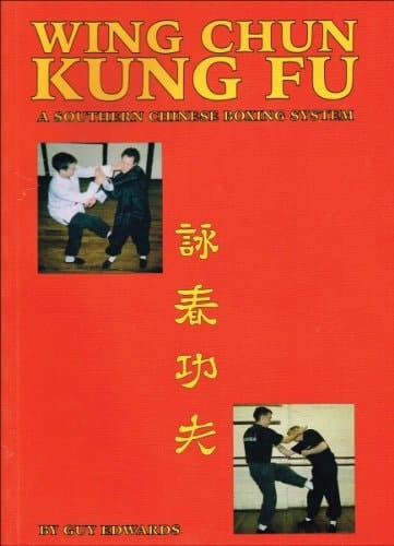Wing Chun Kung Fu Southern Chinese Boxing System