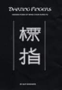 Darting Fingers Hidden Form of Wing Chun Kung Fu