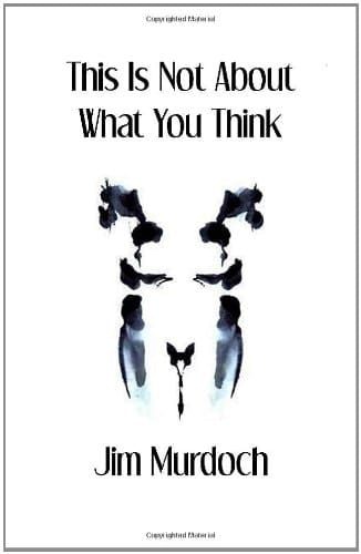 This is Not about what You Think