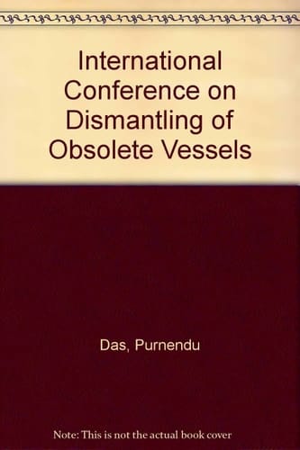 International Conference on Dismantling of Obsolete Vessels