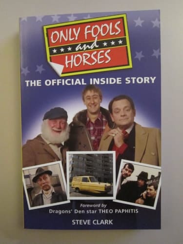 Only Fools and Horses The Official Inside Story
