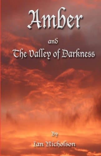 Amber and the Valley of Darkness
