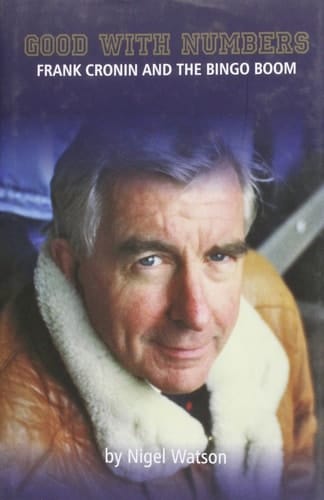 Good with Numbers Frank Cronin and the Bingo Boom