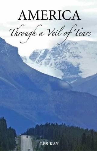 America Through a Veil of Tears