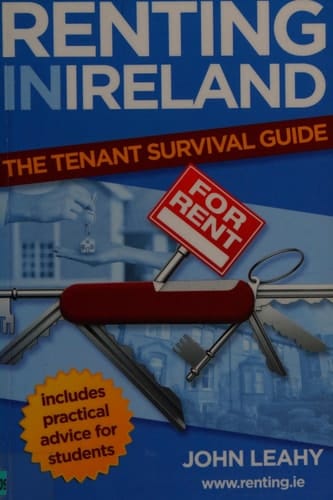 Renting in Ireland: The Tenant Survival Guide