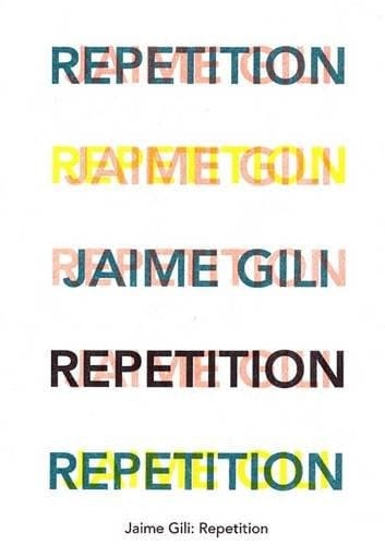 Jaime Gili Repetition