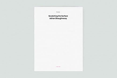 Scratching the Surface Essays 1995-2013