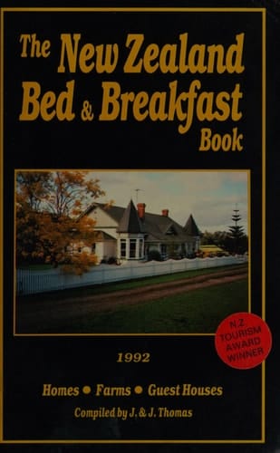 New Zealand Bed and Breakfast Book Homestay, Farmstay Private Hotel