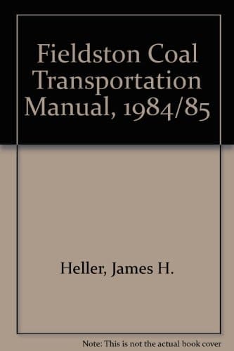 1984-1985 Fieldston Coal Transportation Manual