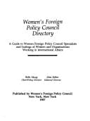 Women's Foreign Policy Council Directory: A Guide to Women Foreign Policy Specialists and Listings of Women and Organizations Working in Internationa