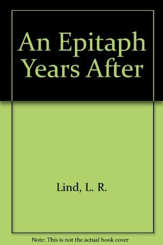 An Epitaph Years After