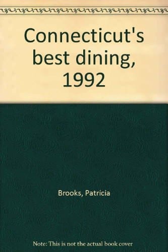 Connecticut's Best Dining, 1992