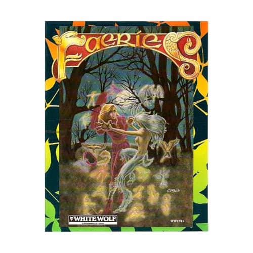 Faeries A Complete Handbook of the Seelie