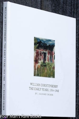 William Christenberry: The Early Years, 1954-1968