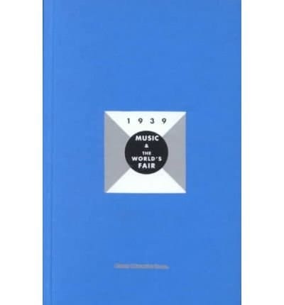 1939: Music & the World's Fair