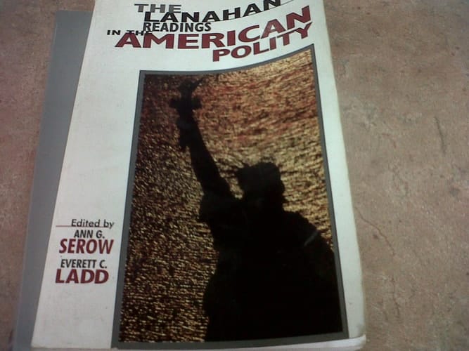 The Lanahan Readings in the American Polity