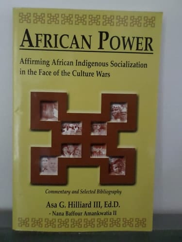 African Power Affirming African Indigenous Socialization in the Face of the Culture Wars