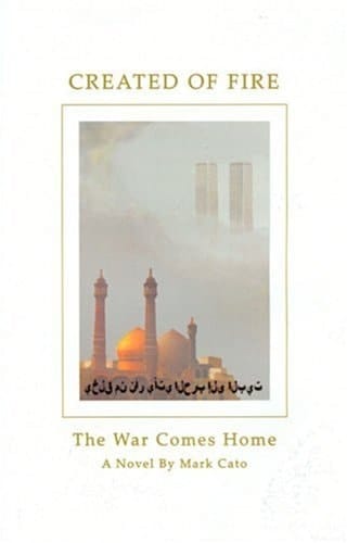 Created of Fire The War Comes Home