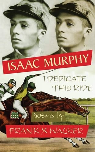 Isaac Murphy I Dedicate This Ride