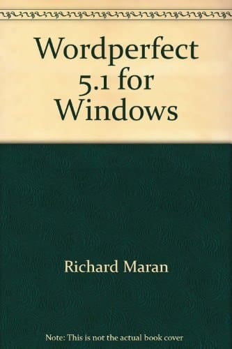MaranGraphics' Simplified Computer Guide, WordPerfect 5.1 for Windows