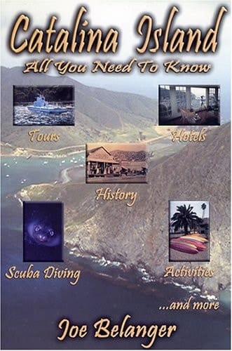 Catalina Island: All You Need to Know