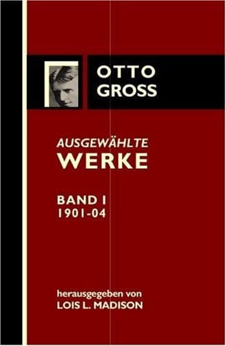 Ausgewaehlte Werke: 1901-1904 (German Edition)
