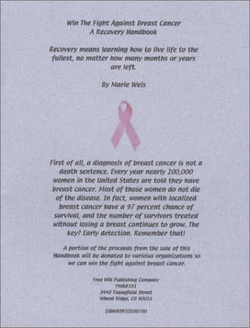 Win The Fight Against Breast Cancer - A Recovery Handbook